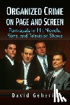 Geherin, David - Organized Crime on Page and Screen