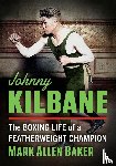 Baker, Mark Allen - Johnny Kilbane