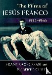 Cesari, Francesco, Curti, Roberto - The Films of Jesus Franco, 1953-1966