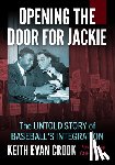 Crook, Keith Evan - Opening the Door for Jackie