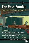  - The Post-Zombie