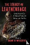  - The Legacy of Leatherface