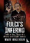 Rogerson, Matt - Fulci's Inferno