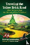 Keslowitz, Steven - Traveling the Yellow Brick Road