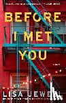 Jewell, Lisa - Before I Met You