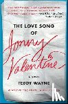 Wayne, Teddy - The Love Song of Jonny Valentine