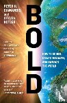 Diamandis, Peter H., Kotler, Steven - Bold