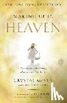 McVea, Crystal, Tresniowski, Alex - Waking Up in Heaven