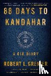 Grenier, Robert L. - 88 DAYS TO KANDAHAR