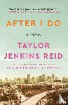 Reid, Taylor Jenkins - After I Do