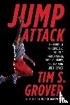 Grover, Tim S. - Jump Attack
