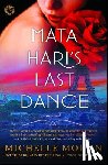 Moran, Michelle - Mata Hari's Last Dance