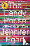 Egan, Jennifer - The Candy House