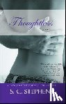 Stephens, S.C. - Thoughtless