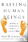 Greene, Ross W. - Raising Human Beings