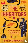 Fairbanks, Eve - Inheritors
