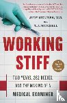 Melinek, Judy, Mitchell, T.J. - Working Stiff