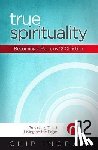Ingram, Chip - True Spirituality