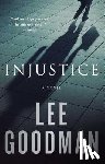 Goodman, Lee - Injustice