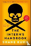 Kuhn, Shane - Intern's Handbook, Volume 1