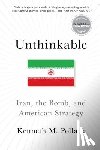 Pollack, Kenneth - Unthinkable