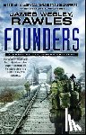 James Wesley, Rawles - Founders