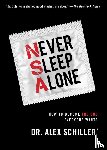 Schiller, Dr. Alex - Never Sleep Alone