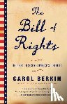 Berkin, Carol - The Bill of Rights