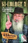 Robertson, Si - Si-Cology 1: Tales and Wisdom from Duck Dynasty's Favorite Uncle