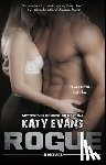 Evans, Katy - Rogue