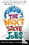 Bushnell, Nolan, Stone, Gene - Finding the Next Steve Jobs