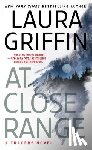 Griffin, Laura - At Close Range