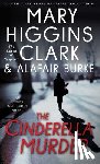 Clark, Mary Higgins, Burke, Alafair - The Cinderella Murder