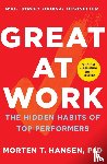 Hansen, Morten T. - Great at Work