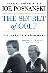 Posnanski, Joe - The Secret of Golf