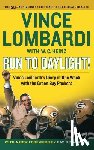 Lombardi, Vince - Run to Daylight!