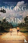 John L. Parker - Racing the Rain
