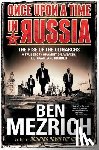 Mezrich, Ben - Once Upon a Time in Russia