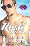 Glines, Abbi - Rush Too Far