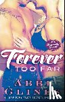 Glines, Abbi - Forever Too Far