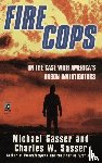 Sasser, Michael - Fire Cops