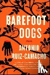Ruiz-Camacho, Antonio - BAREFOOT DOGS