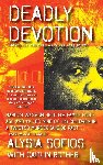 Sofios, Alysia, Rother, Caitlin - Deadly Devotion