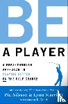 Nilsson, Pia, Marriott, Lynn - Be a Player