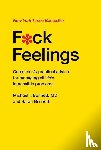 Michael Bennett, MD, Bennett, Sarah - F*ck Feelings