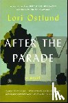 Ostlund, Lori - After the Parade