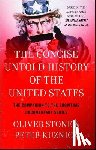 Stone, Oliver - Concise Untold History of the United States