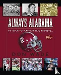 Wade, Don - Always Alabama