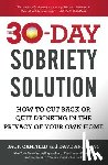 Canfield, Jack, Andrews, Dave - The 30-Day Sobriety Solution