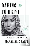 al-Sharif, Manal - Daring to Drive